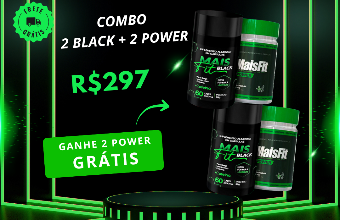COMPRA 2 BLACK , GANHA 2 POWER